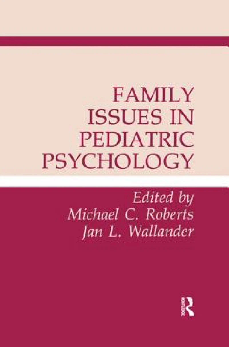 Family Issues in Pediatric Psychology