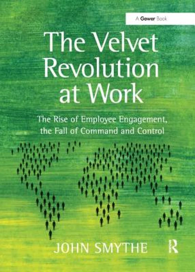 The Velvet Revolution at Work