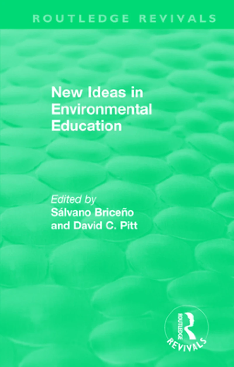 New Ideas in Environmental Education