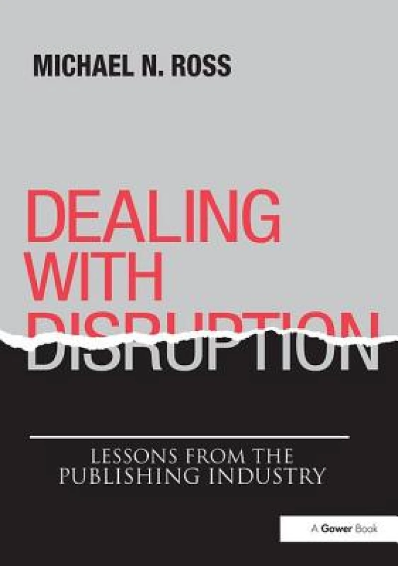 Dealing with Disruption