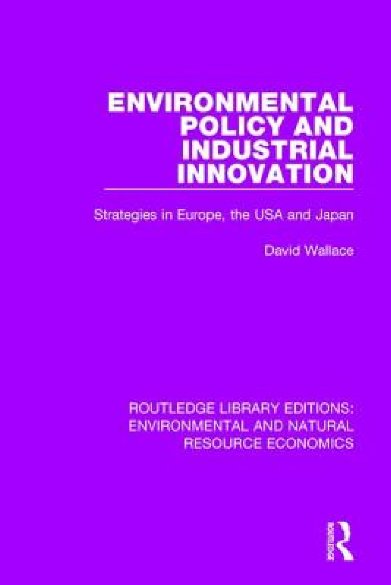 Environmental Policy and Industrial Innovation