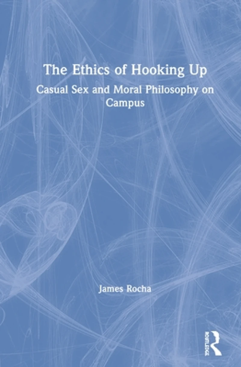 The Ethics of Hooking Up