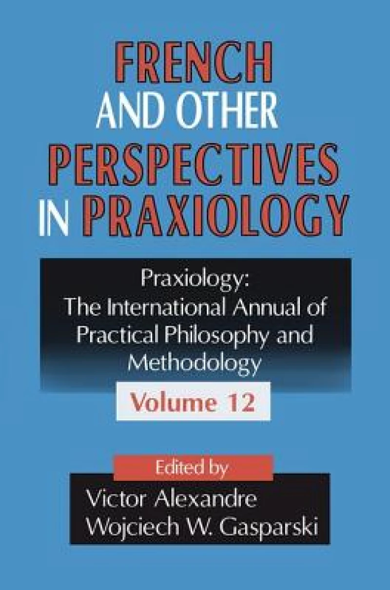 French and Other Perspectives in Praxiology