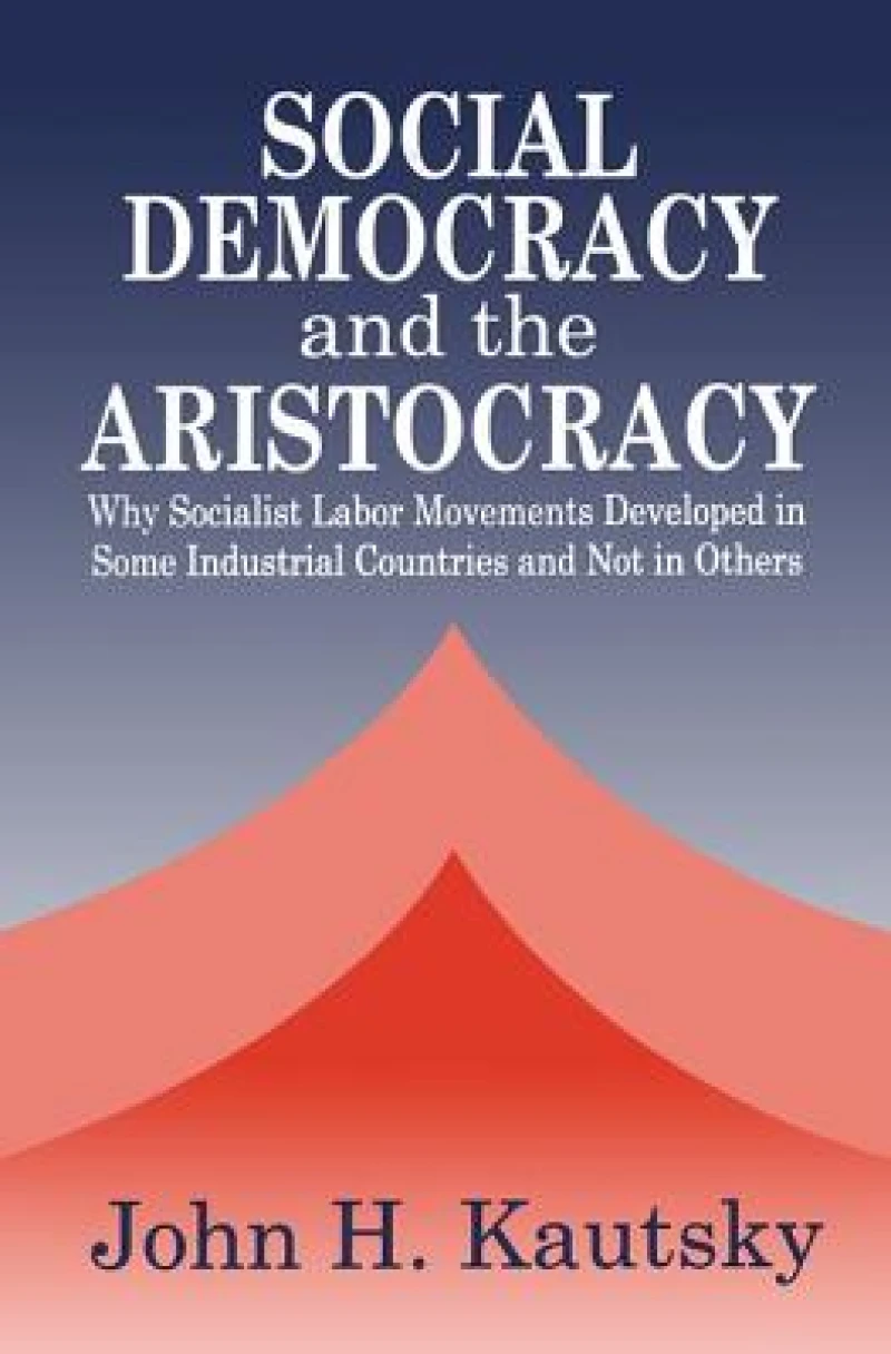 Social Democracy and the Aristocracy