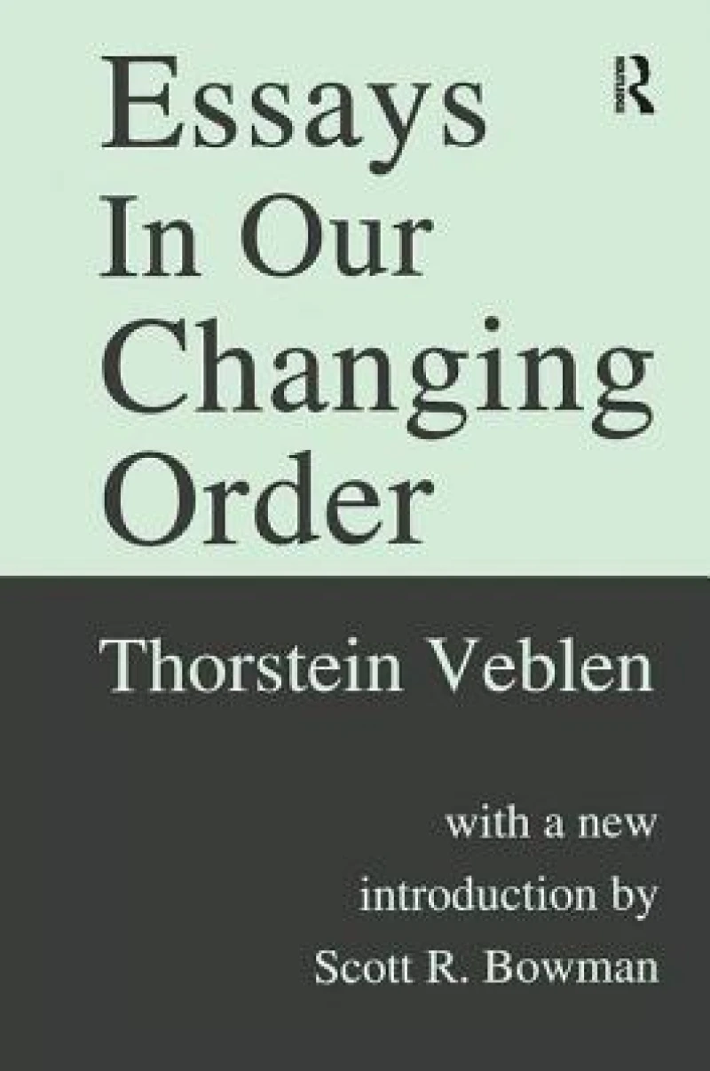 Essays in Our Changing Order