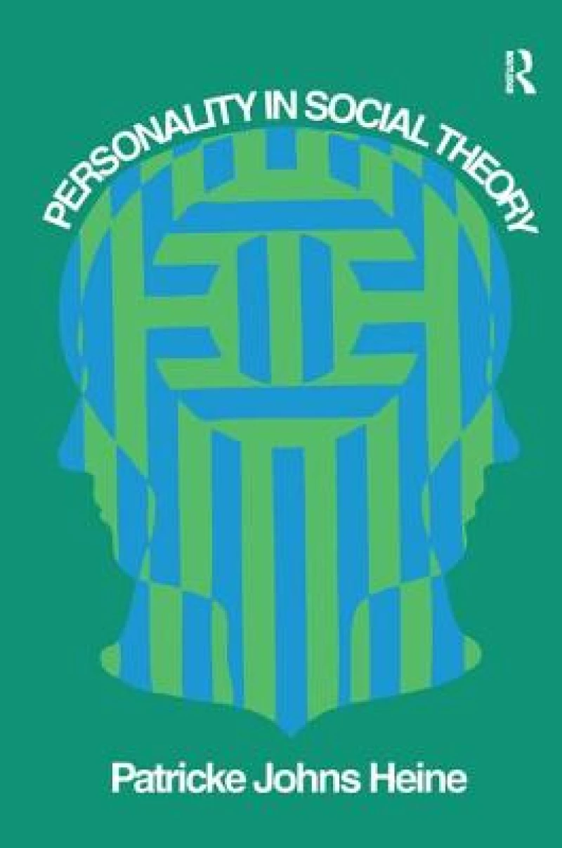 Personality in Social Theory