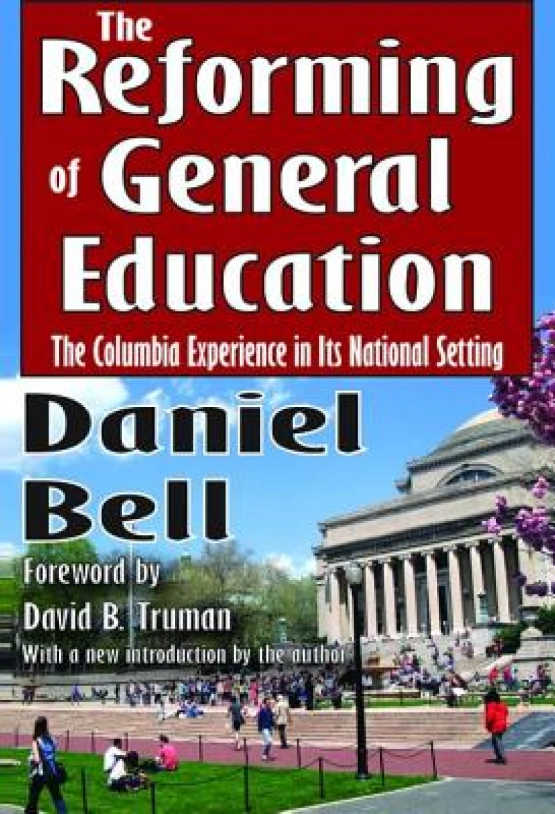 The Reforming of General Education