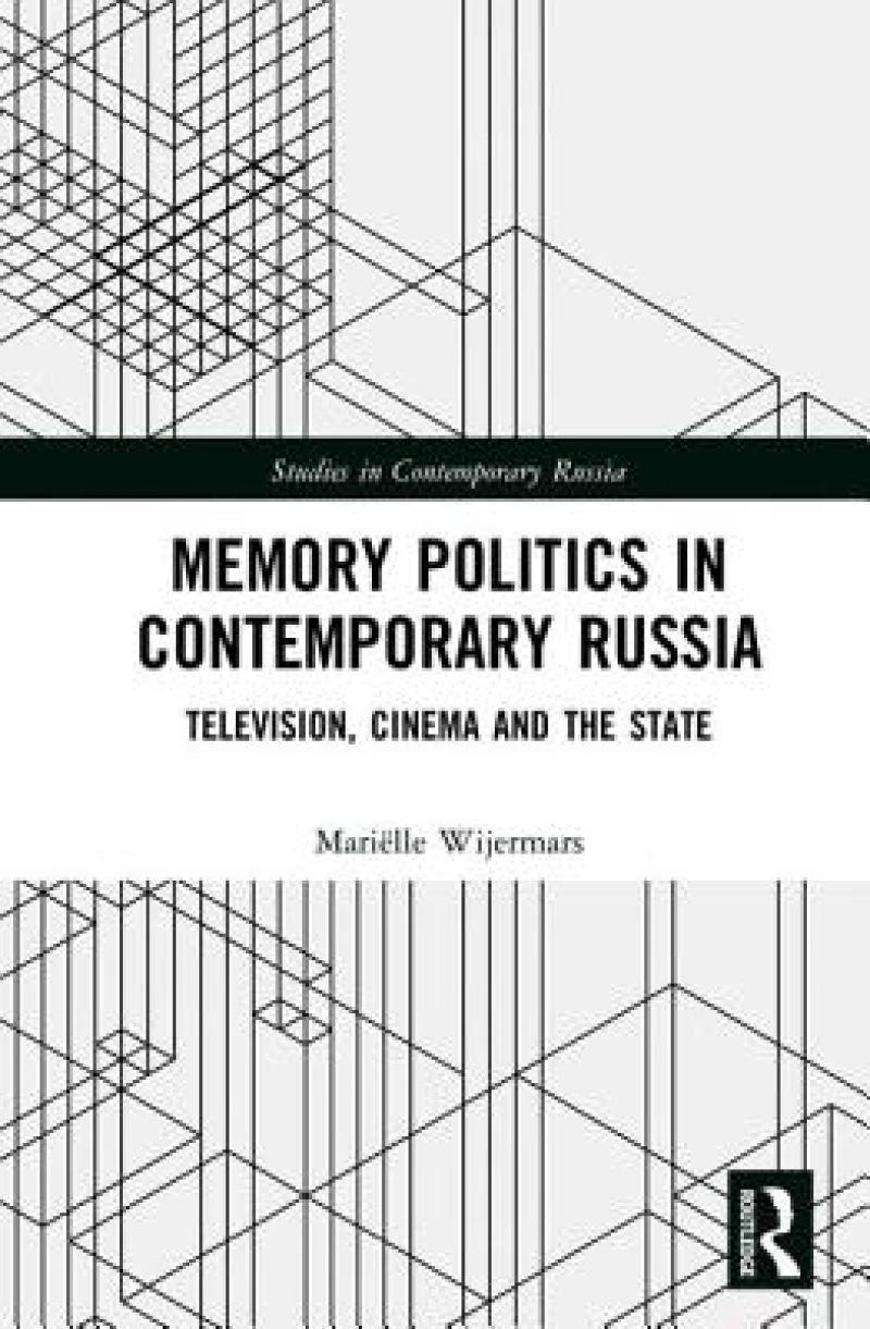 Memory Politics in Contemporary Russia