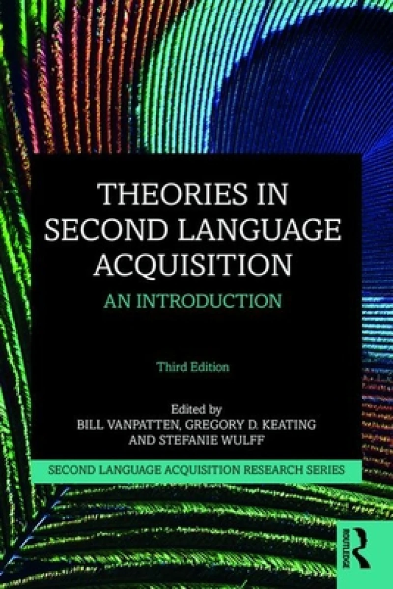 Theories in Second Language Acquisition