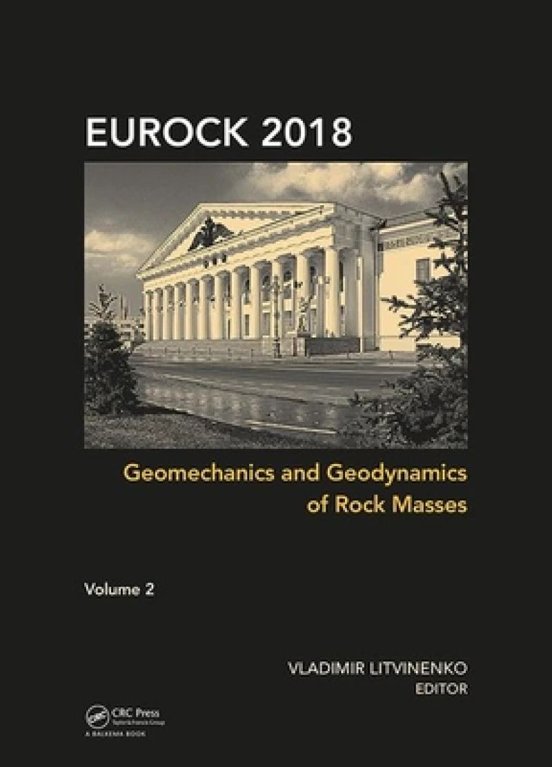 Geomechanics and Geodynamics of Rock Masses - Volume 2