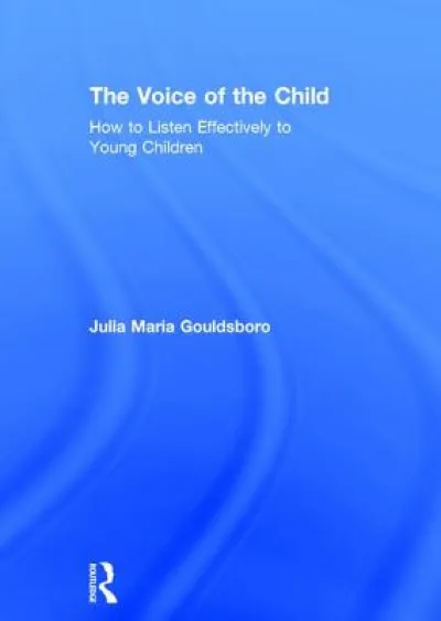 The Voice of the Child