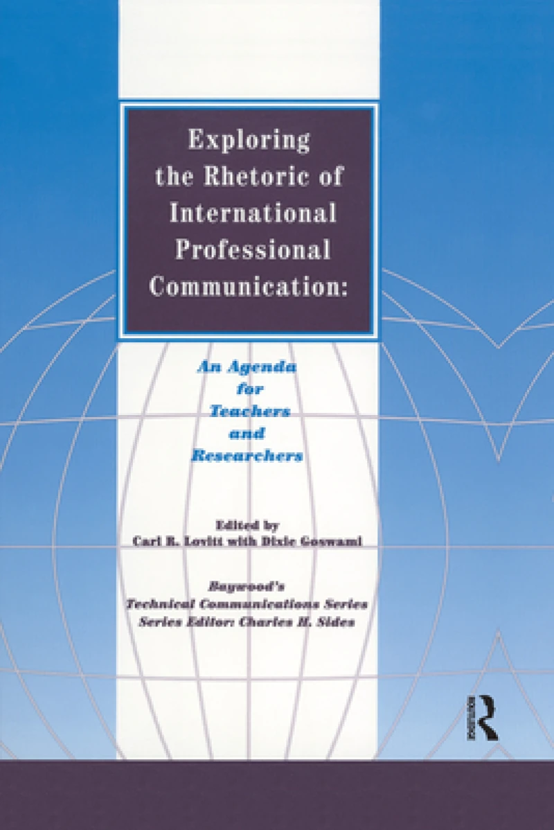 Exploring the Rhetoric of International Professional Communication