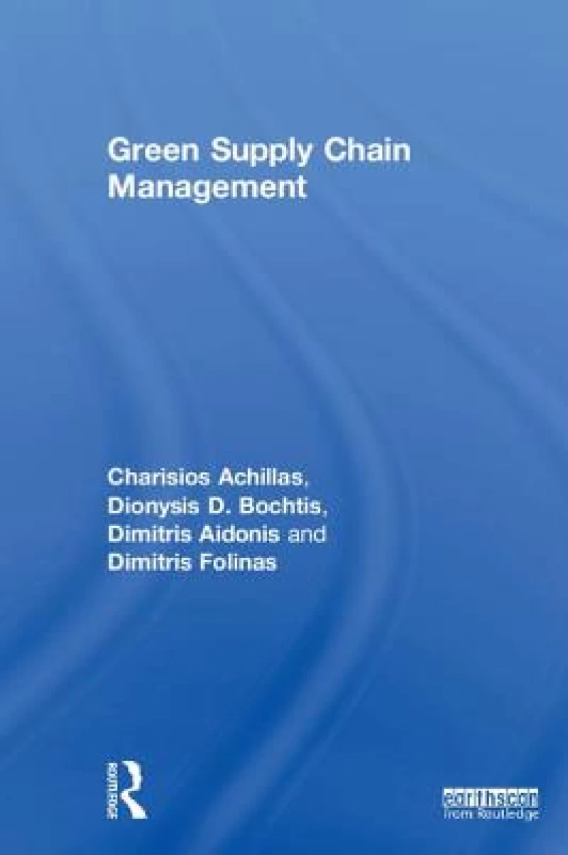 Green Supply Chain Management