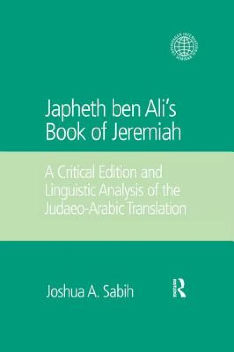 Japheth ben Ali's Book of Jeremiah