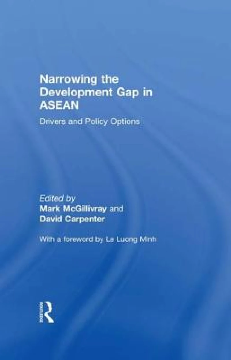 Narrowing the Development Gap in ASEAN