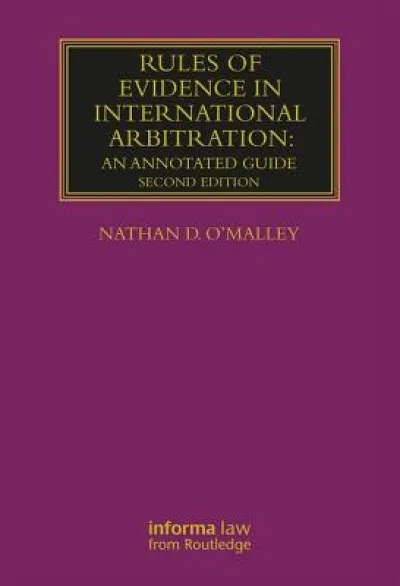 Rules of Evidence in International Arbitration