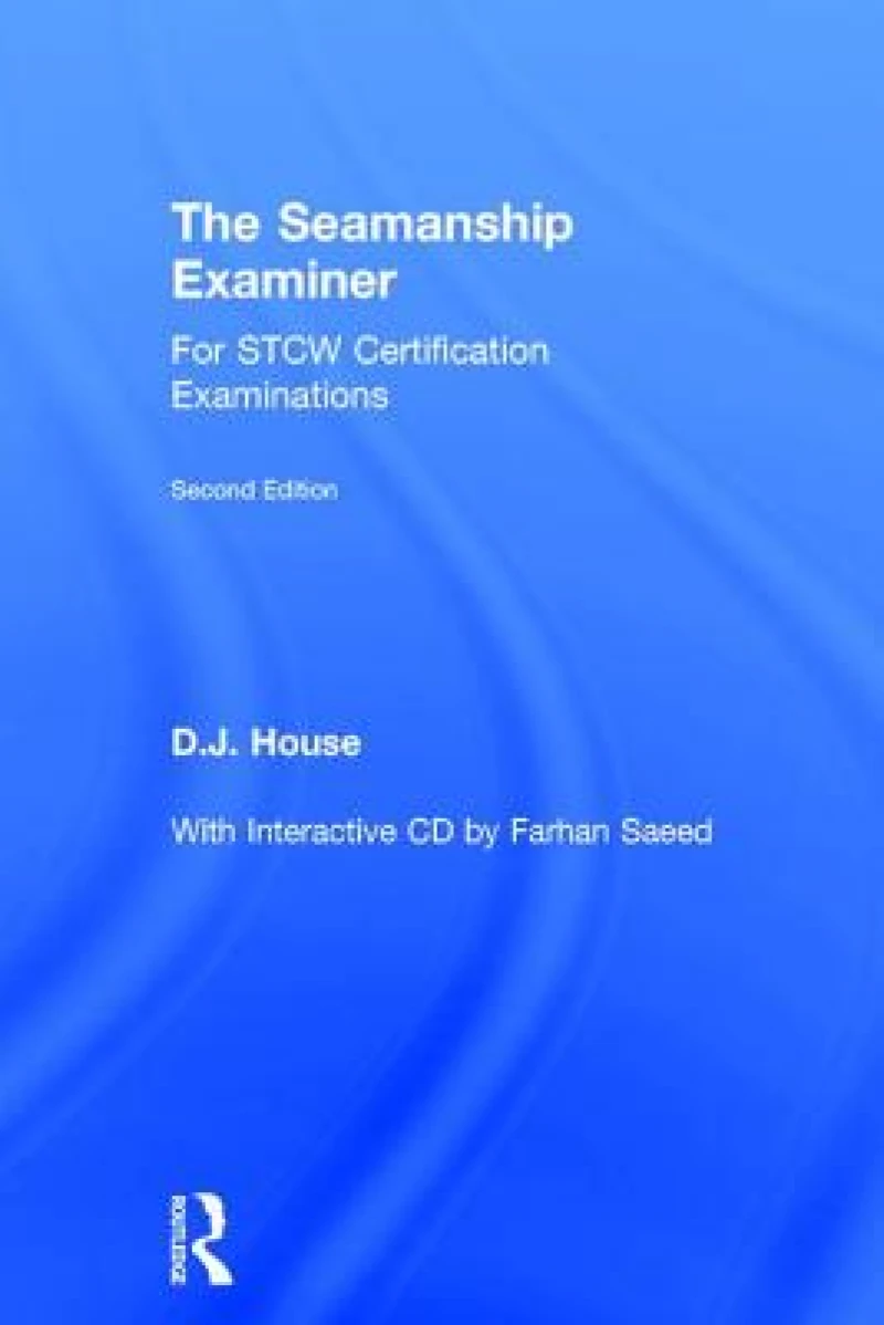 The Seamanship Examiner