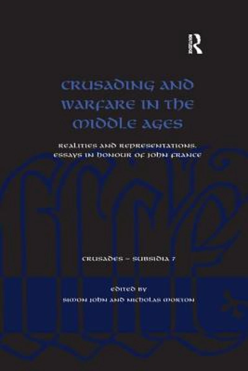 Crusading and Warfare in the Middle Ages