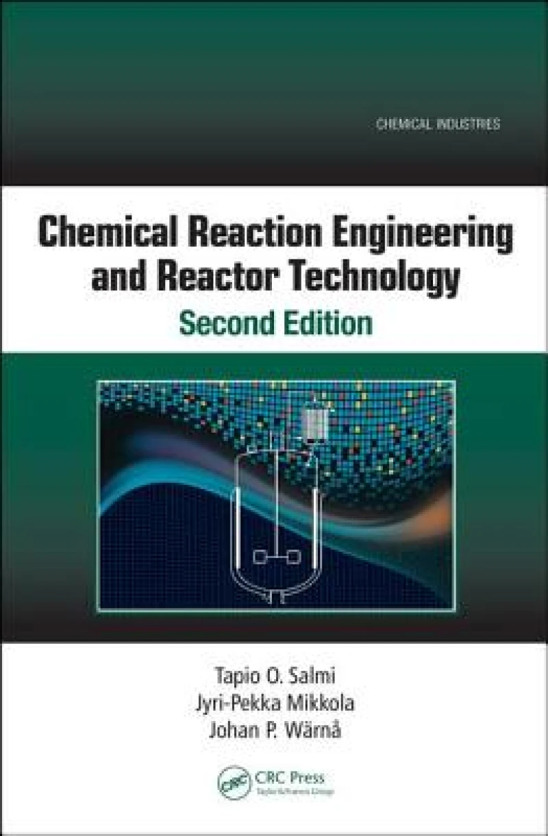 Chemical Reaction Engineering and Reactor Technology, Second Edition