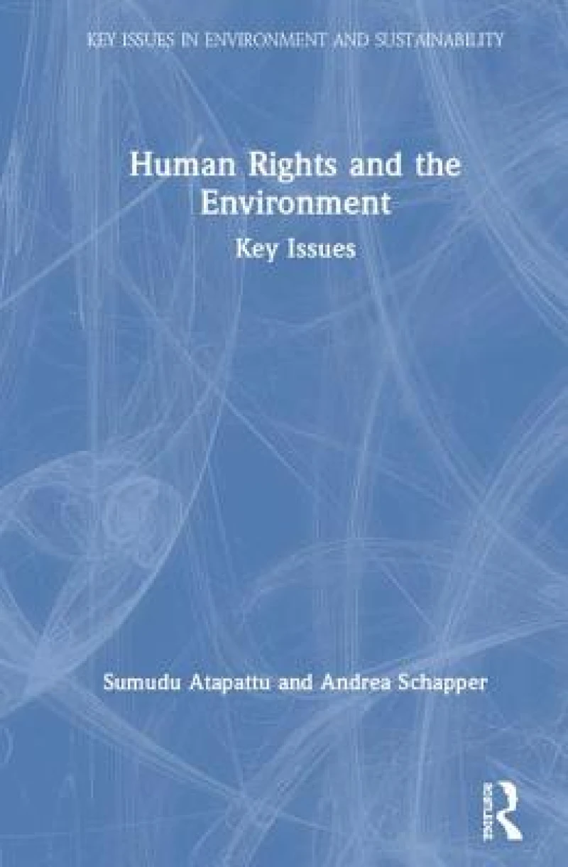 Human Rights and the Environment