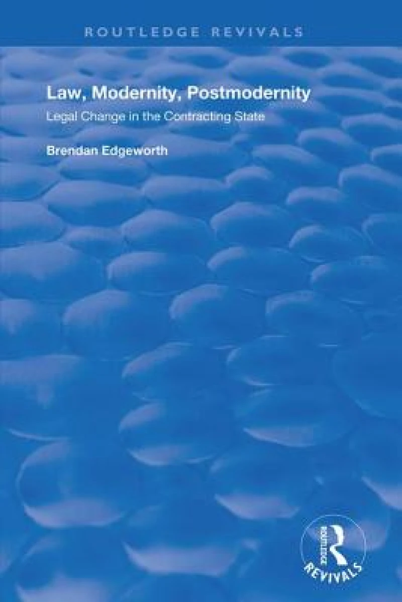 Law, Modernity, Postmodernity