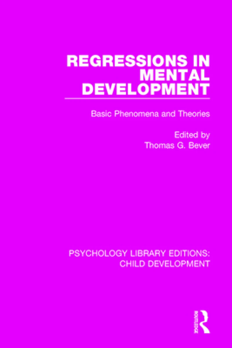 Regressions in Mental Development