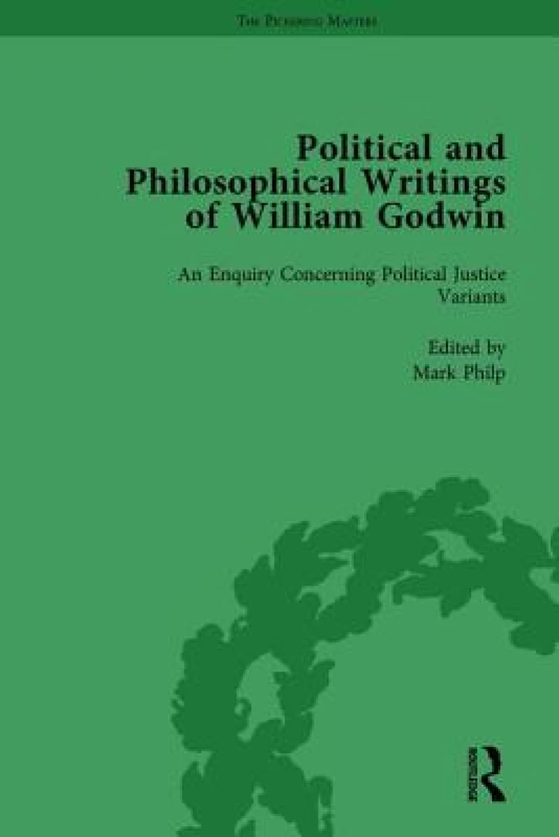 The Political and Philosophical Writings of William Godwin vol 4