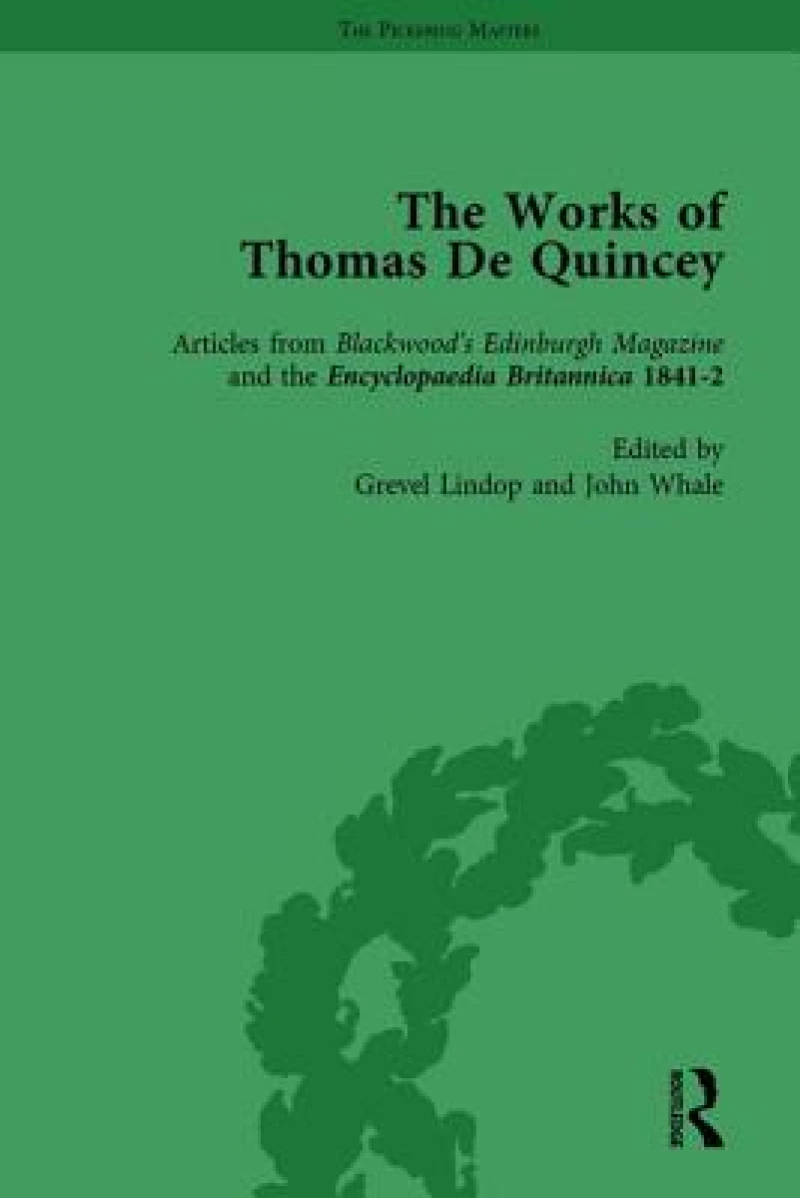 The Works of Thomas De Quincey, Part II vol 13
