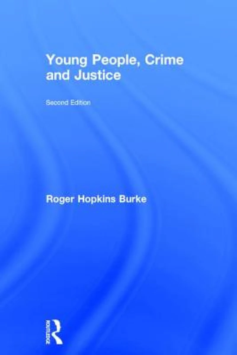 Young People, Crime and Justice