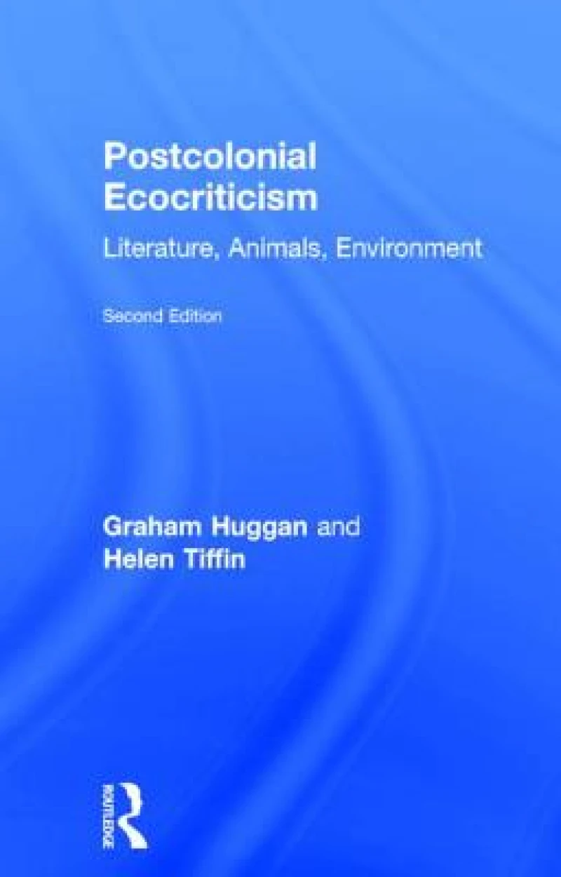 Postcolonial Ecocriticism
