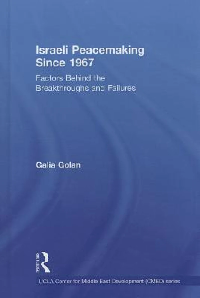 Israeli Peacemaking Since 1967