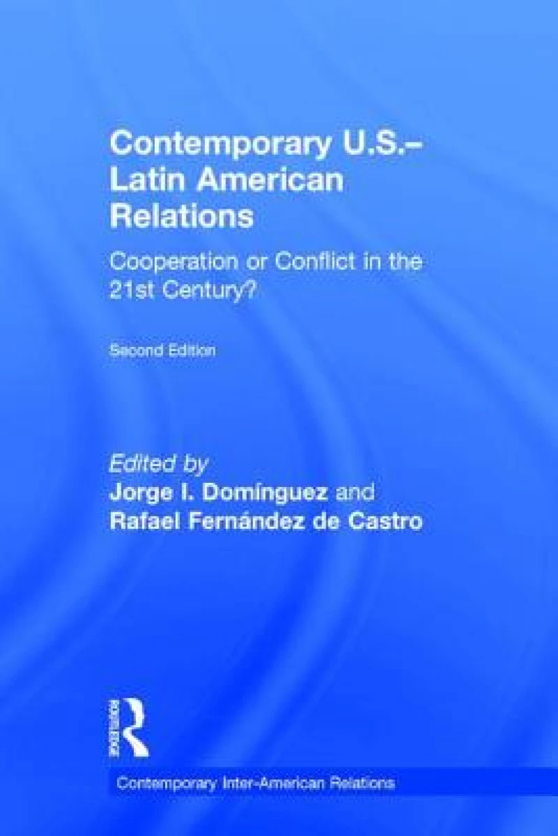 Contemporary U.S.-Latin American Relations