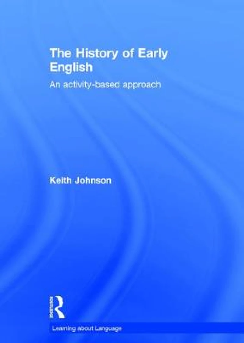The History of Early English