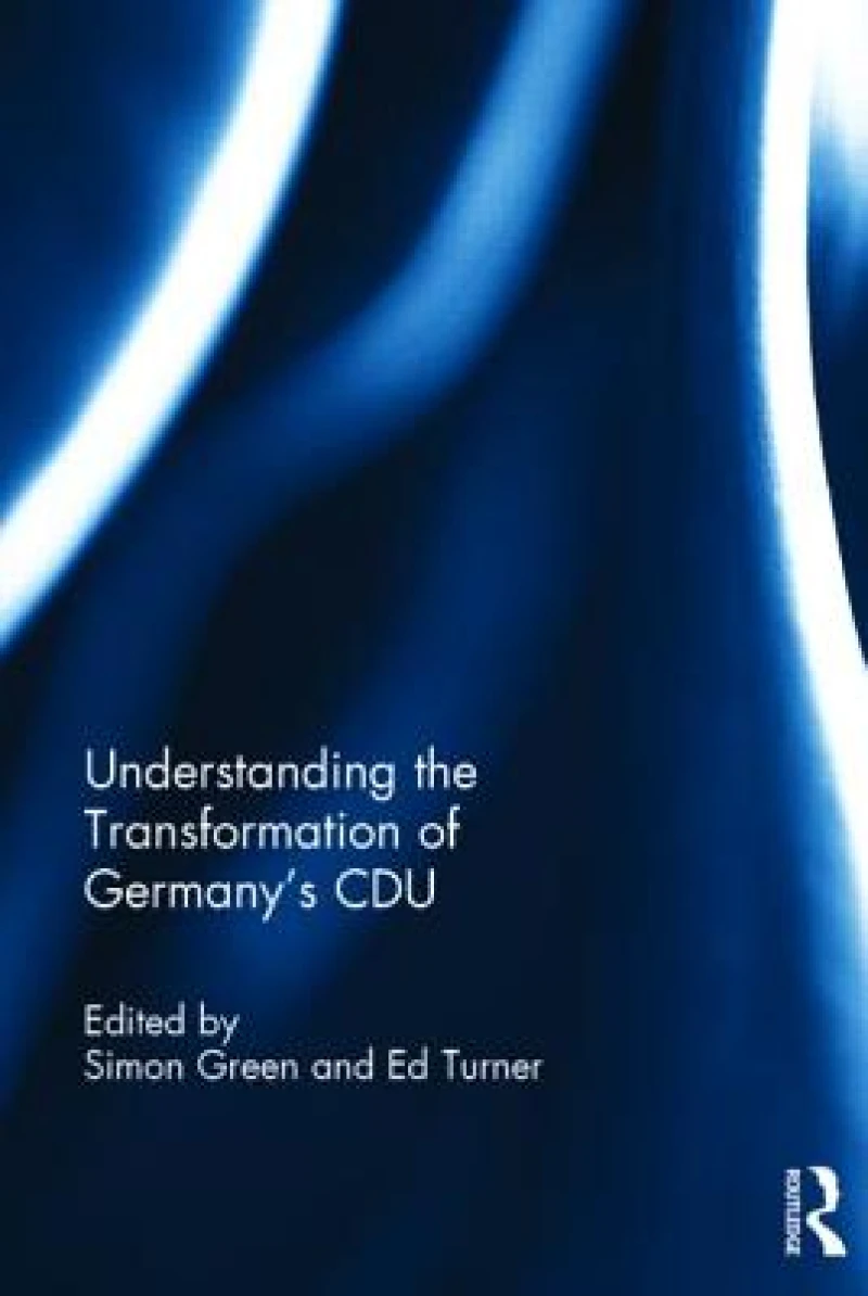 Understanding the Transformation of Germany’s CDU