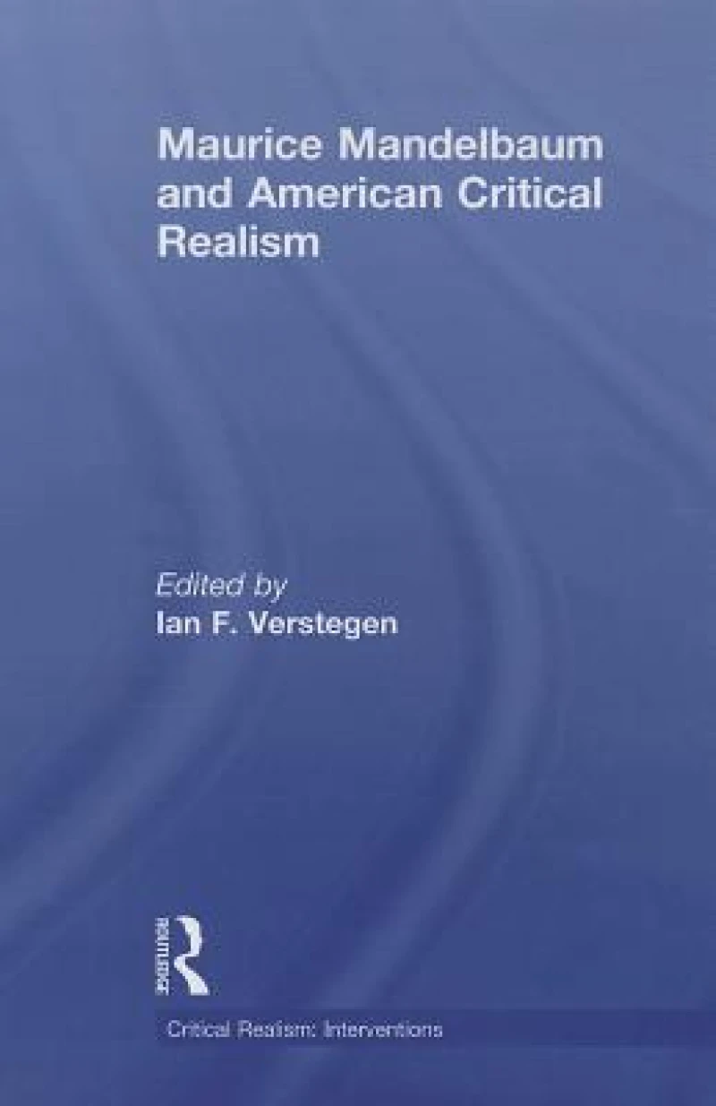 Maurice Mandelbaum and American Critical Realism