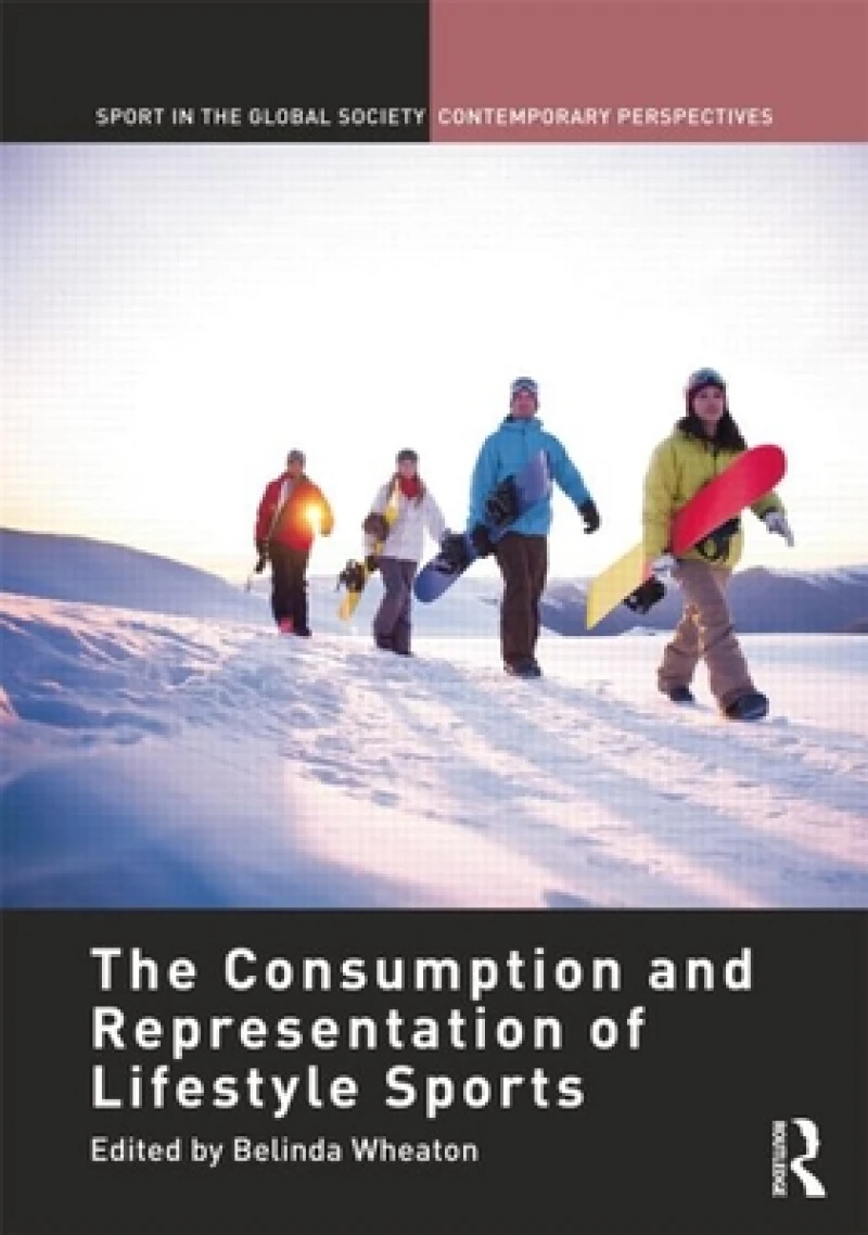The Consumption and Representation of Lifestyle Sports