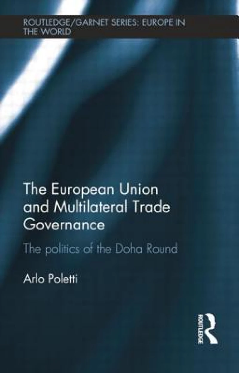 The European Union and Multilateral Trade Governance