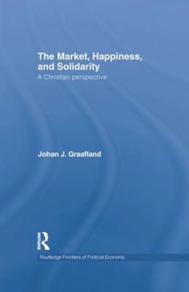 The Market, Happiness, and Solidarity