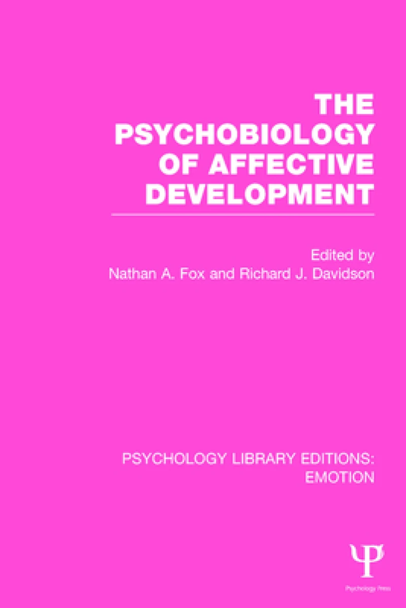 The Psychobiology of Affective Development