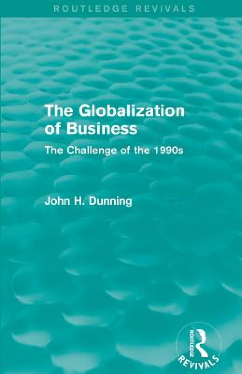 The Globalization of Business (Routledge Revivals)
