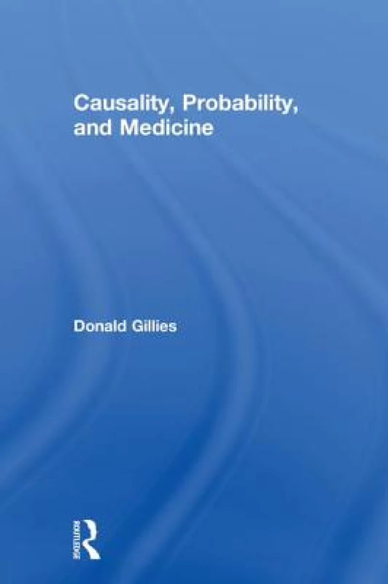 Causality, Probability, and Medicine