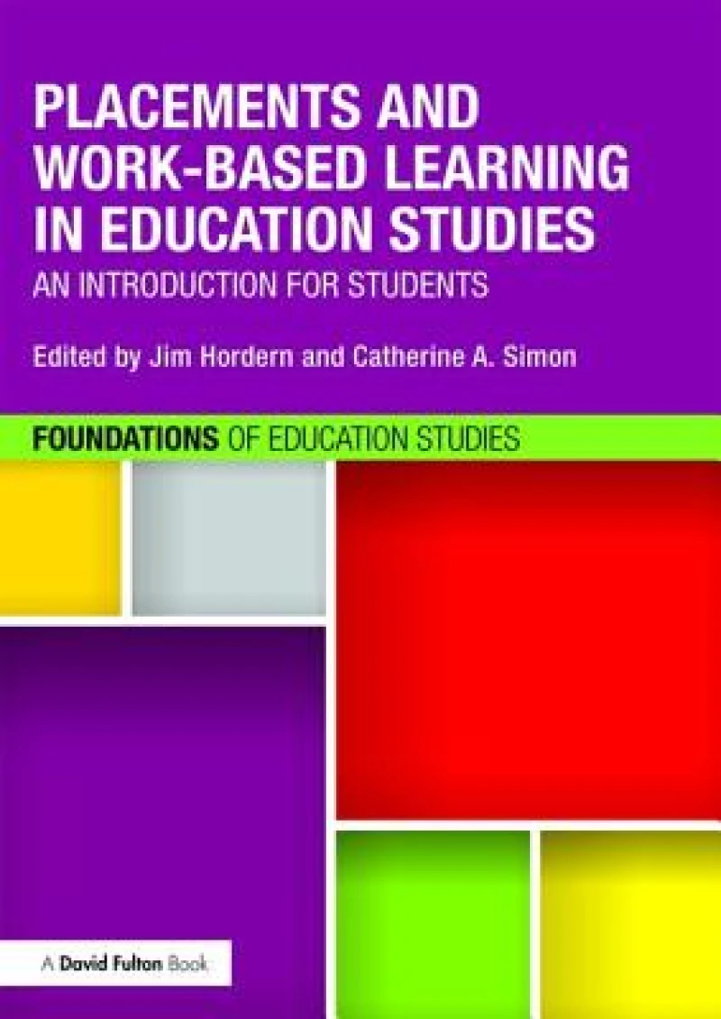 Placements and Work-based Learning in Education Studies