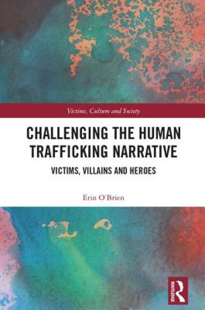 Challenging the Human Trafficking Narrative
