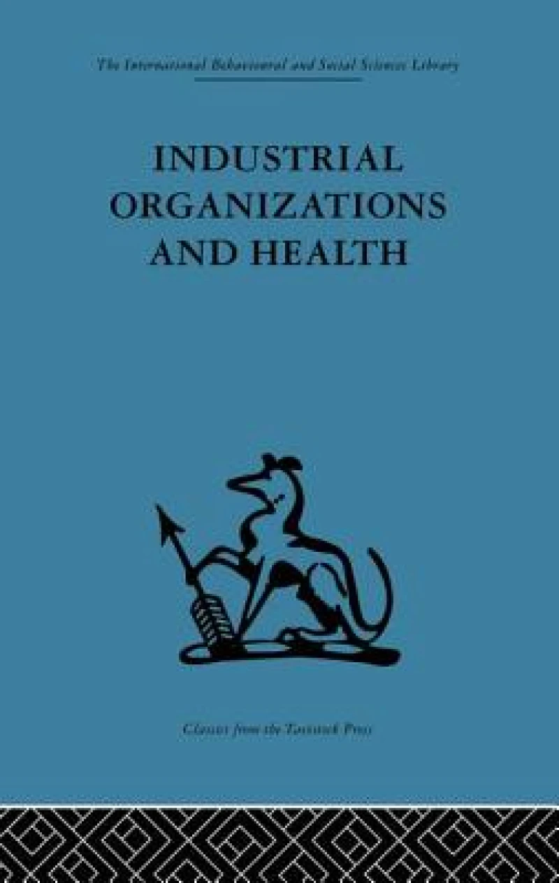 Industrial Organizations and Health