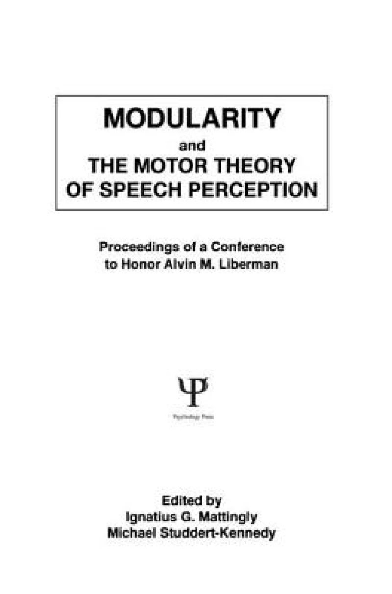 Modularity and the Motor theory of Speech Perception