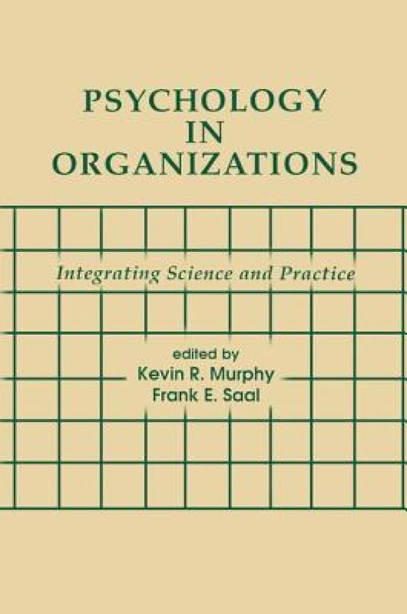 Psychology in Organizations