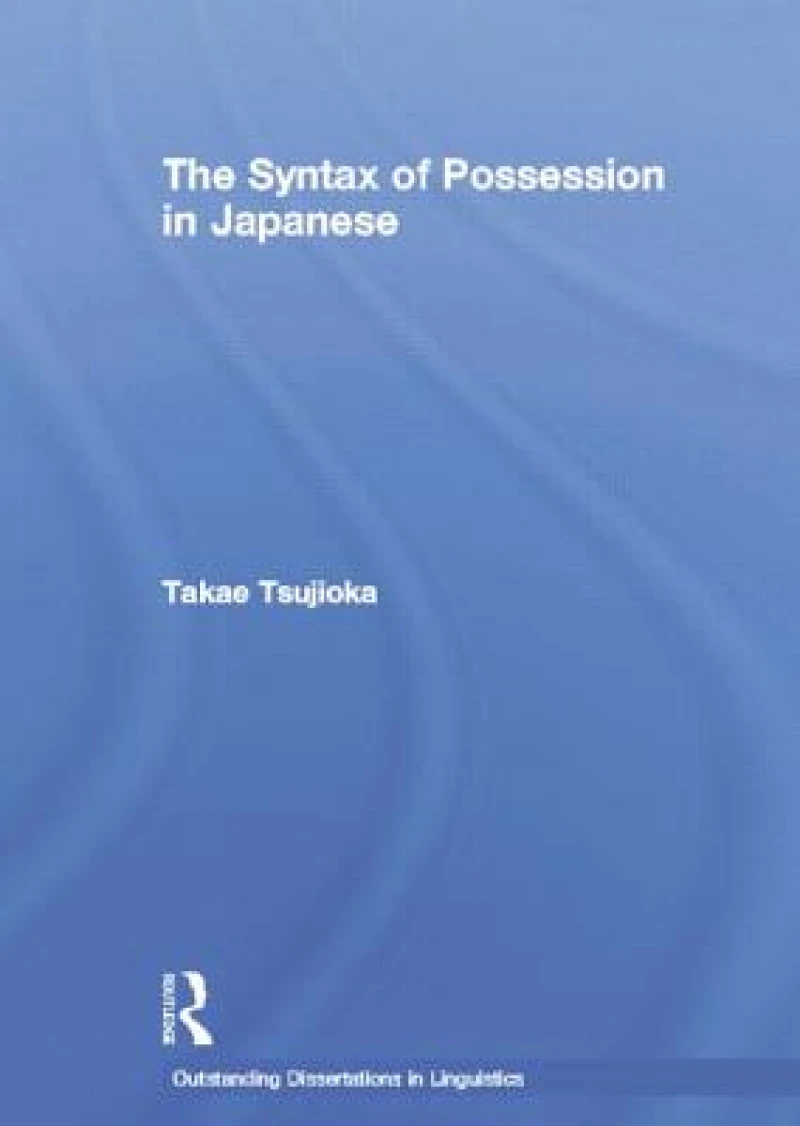 The Syntax of Possession in Japanese