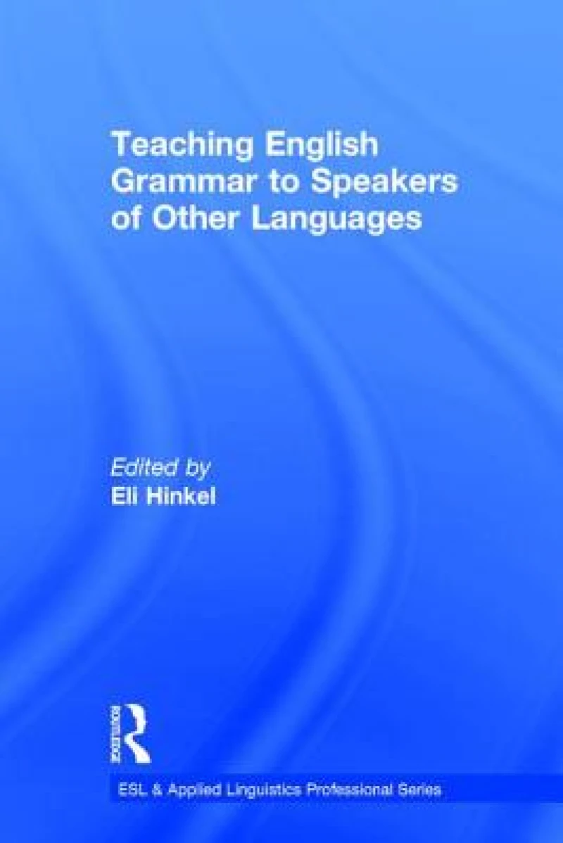 Teaching English Grammar to Speakers of Other Languages