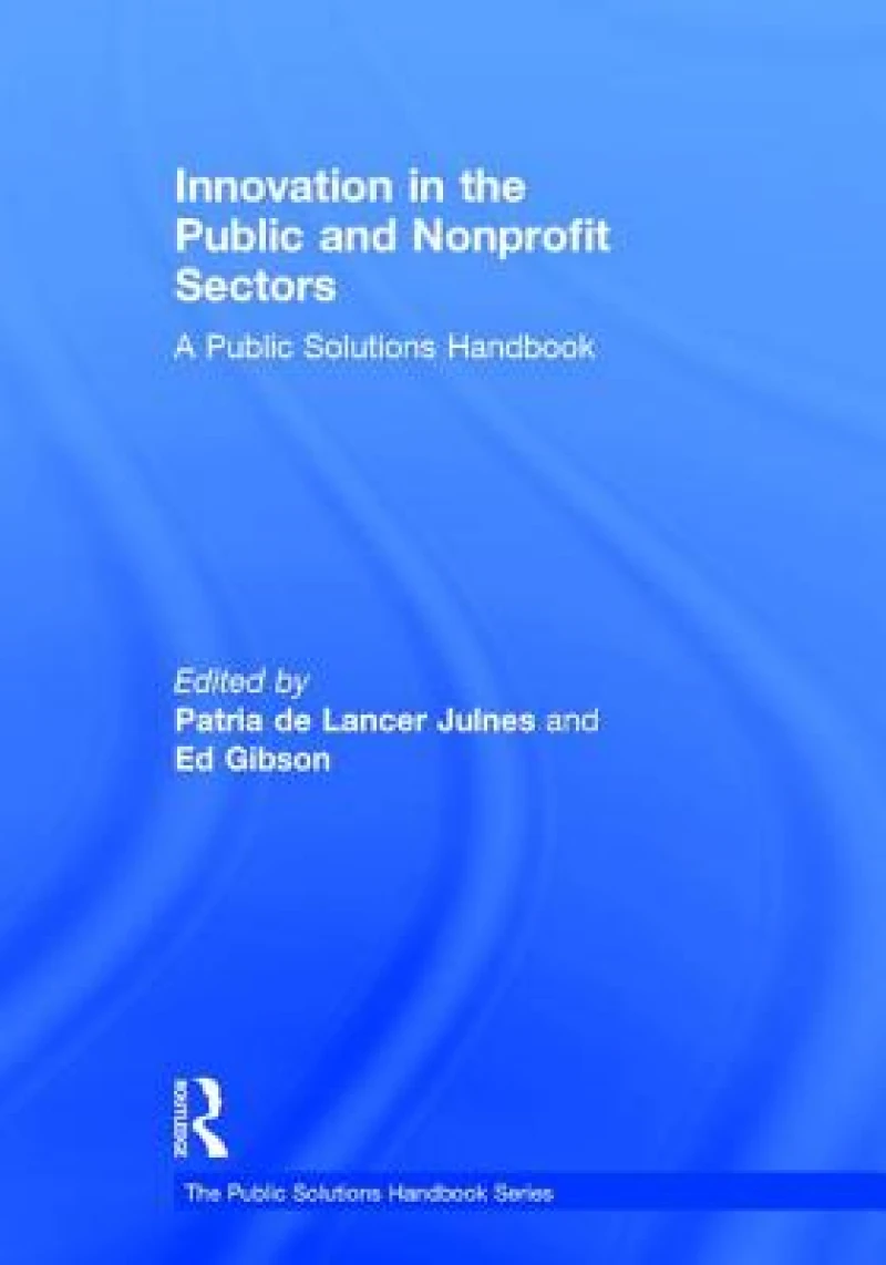 Innovation in the Public and Nonprofit Sectors
