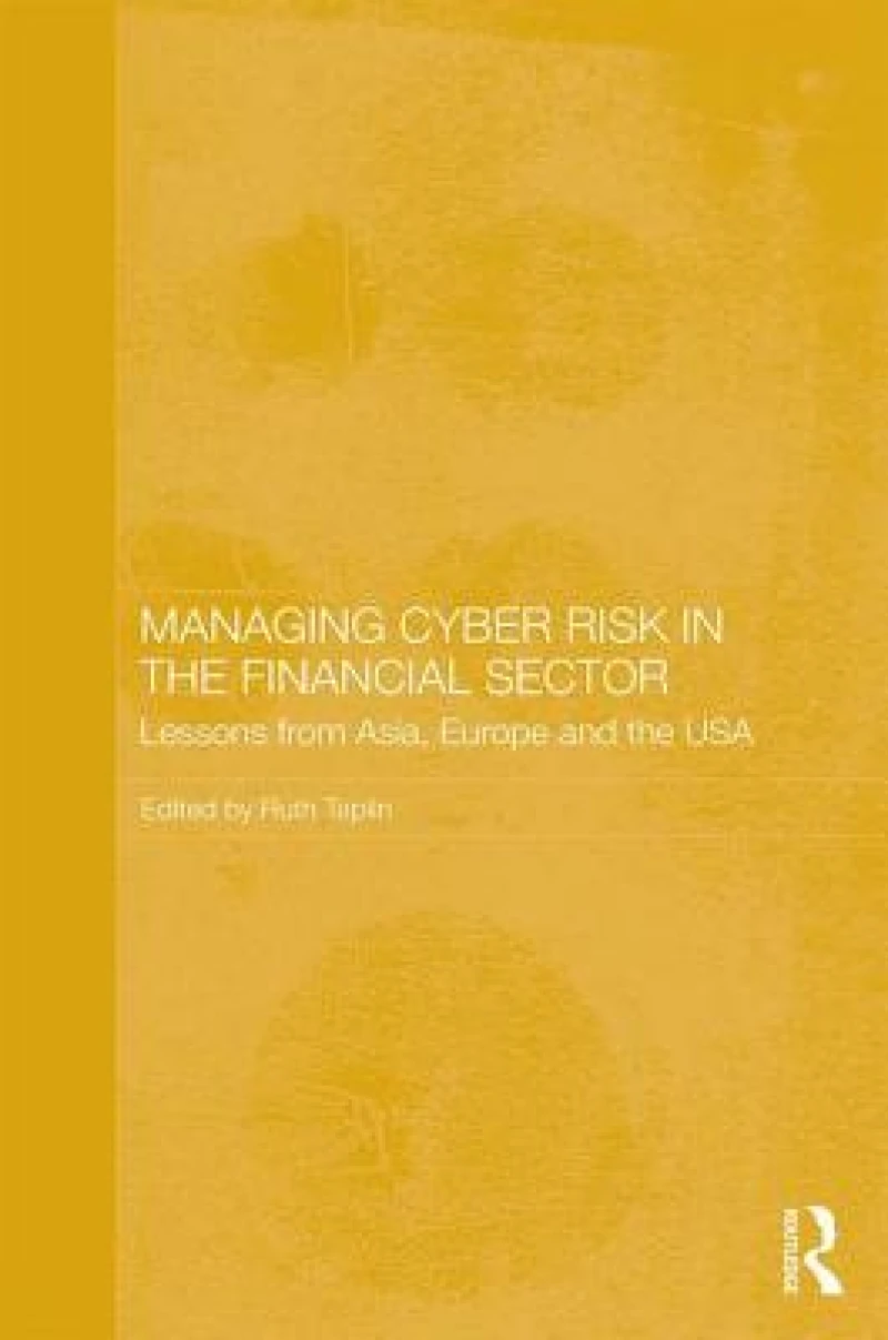 Managing Cyber Risk in the Financial Sector
